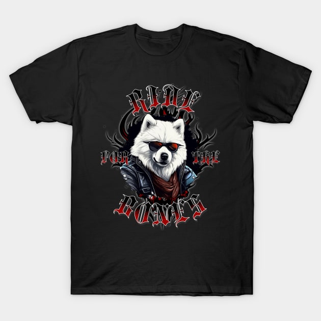 Ride for the Bones, Samoyed cool biker T-Shirt by HSH-Designing